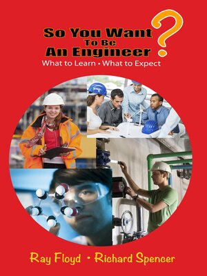 cover image of So You Want to Be an Engineer